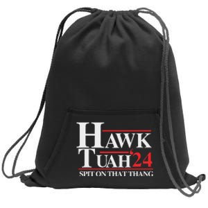 Hawk Tush Spit On That Thang Viral Election Parody Sweatshirt Cinch Pack Bag