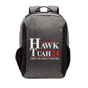 Hawk Tush Spit On That Thang Viral Election Parody Vector Backpack