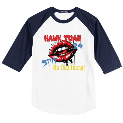 Hawk Tush Spit On That Thing Presidential Candidate Parody Baseball Sleeve Shirt