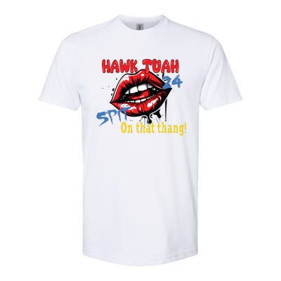 Hawk Tush Spit On That Thing Presidential Candidate Parody Softstyle CVC T-Shirt