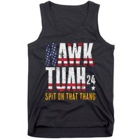 Hawk Tush Spit On That Thang Election Parody Tank Top