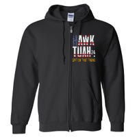 Hawk Tush Spit On That Thang Election Parody Full Zip Hoodie