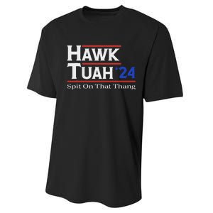 Hawk Tush Spit On That Thang Election Parody Performance Sprint T-Shirt