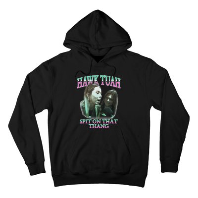 Hawk Tush Spit On That Thing Presidential Candidate Parody Hoodie