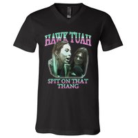 Hawk Tush Spit On That Thing Presidential Candidate Parody V-Neck T-Shirt