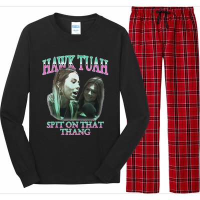 Hawk Tush Spit On That Thing Presidential Candidate Parody Long Sleeve Pajama Set