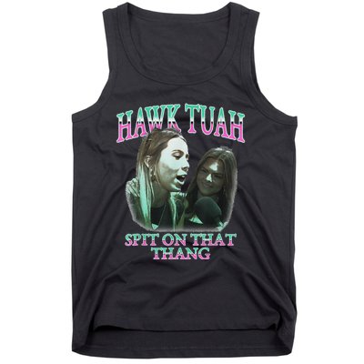 Hawk Tush Spit On That Thing Presidential Candidate Parody Tank Top