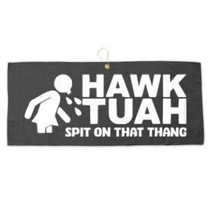 Hawk Tush Spit On That Thang Viral Election Parody Large Microfiber Waffle Golf Towel