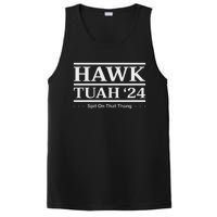 Hawk Tush Spit On That Thing Presidential Candidate Parody PosiCharge Competitor Tank