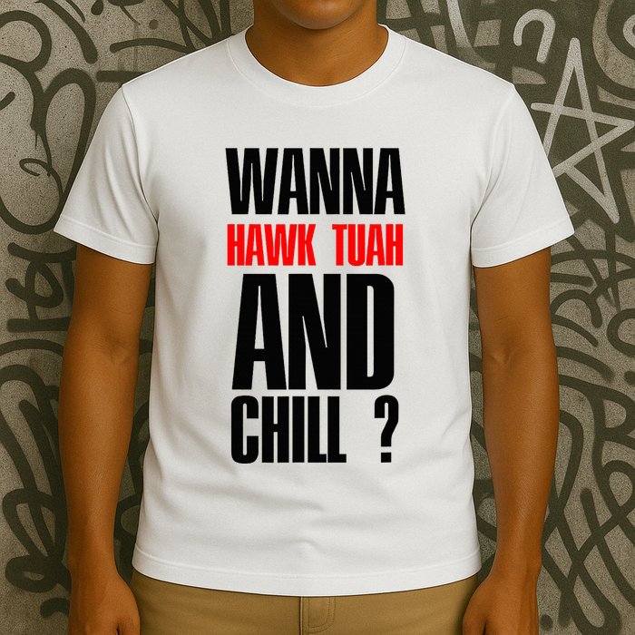 Hawk Twah Spit On That Thang Funny T-Shirt