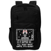 Halloween Teacher Skeleton Wait Until Quiet Costume Impact Tech Backpack