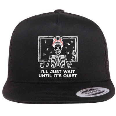Halloween Teacher Skeleton Wait Until Quiet Costume Flatbill Hat