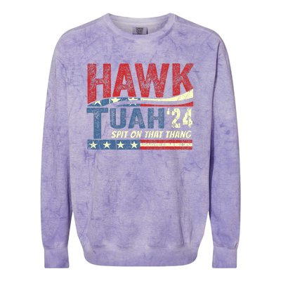 Hawk Tush Spit On That Thing Presidential Candidate Parody Colorblast Crewneck Sweatshirt