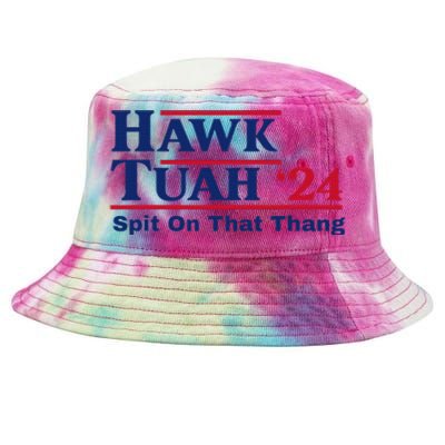 Hawk Tush Spit On That Thing Viral Election Parody Tie-Dyed Bucket Hat