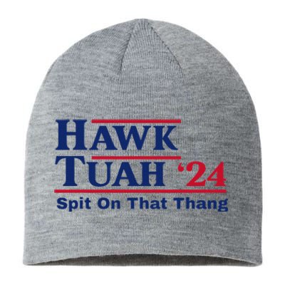 Hawk Tush Spit On That Thing Viral Election Parody Sustainable Beanie