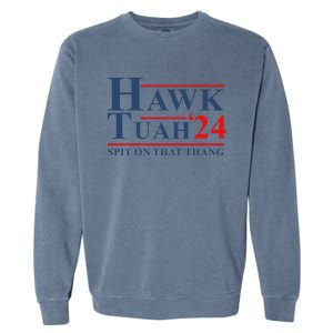 Hawk Tush Spit On That Thing Garment-Dyed Sweatshirt