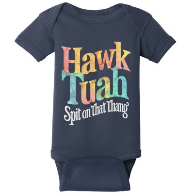 Hawk Tuah Spit On That Thing Baby Bodysuit