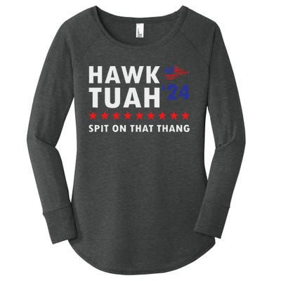 Hawk Tush Spit On That Thing Viral Election Parody Women Women's Perfect Tri Tunic Long Sleeve Shirt