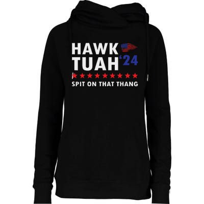 Hawk Tush Spit On That Thing Viral Election Parody Women Womens Funnel Neck Pullover Hood