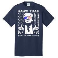 Hawk Tush Spit On That Thang Trump Middle Finger Meme Tall T-Shirt