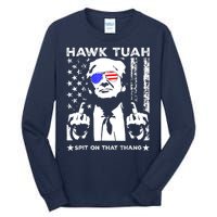 Hawk Tush Spit On That Thang Trump Middle Finger Meme Tall Long Sleeve T-Shirt