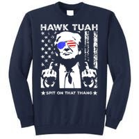 Hawk Tush Spit On That Thang Trump Middle Finger Meme Tall Sweatshirt