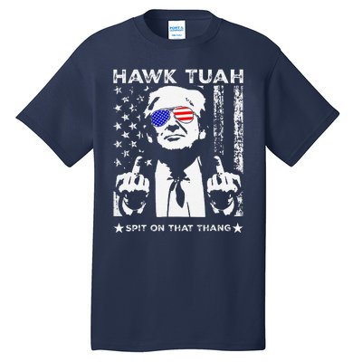 Hawk Tush Spit On That Thang Viral Election Parody Tall T-Shirt