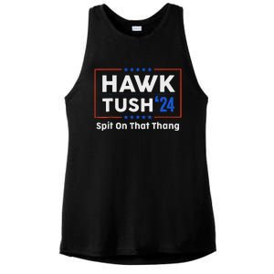 Hawk Tush Spit On That Thing Presidential Candidate Parody Ladies PosiCharge Tri-Blend Wicking Tank