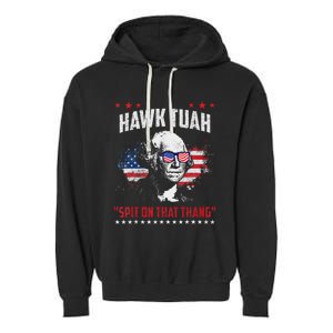 Hawk Tush Spit On That Thing Presidential Candidate Parody Garment-Dyed Fleece Hoodie