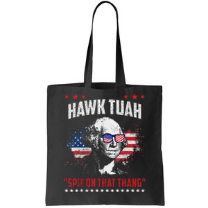 Hawk Tush Spit On That Thing Presidential Candidate Parody Tote Bag