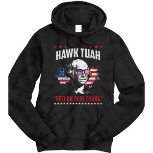 Hawk Tush Spit On That Thing Presidential Candidate Parody Tie Dye Hoodie