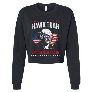 Hawk Tush Spit On That Thing Presidential Candidate Parody Cropped Pullover Crew