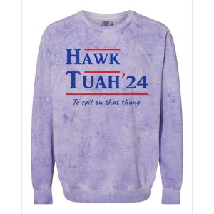 Hawk Tush Spit On That Thang Viral Election Parody Colorblast Crewneck Sweatshirt