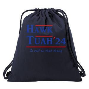 Hawk Tush Spit On That Thang Viral Election Parody Drawstring Bag