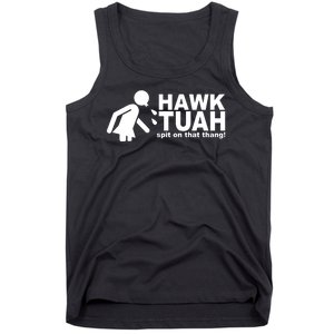 Hawk Tuah Spit On That Thang Funny Interview Meme Tank Top