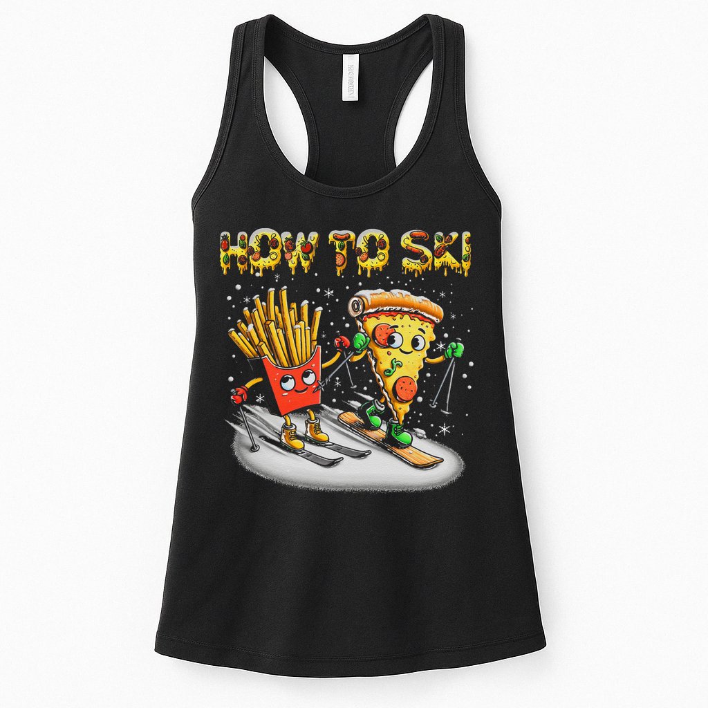 How To Ski Extreme Sport Pizza French Fries Skier Skiing Gift Womens Tank Top