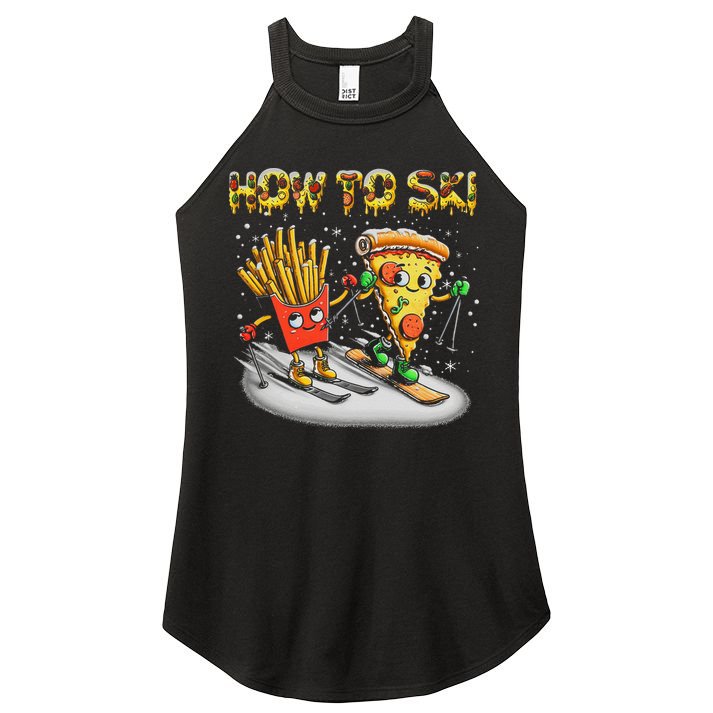 How To Ski Extreme Sport Pizza French Fries Skier Skiing Gift Women's Perfect Tri Rocker Tank