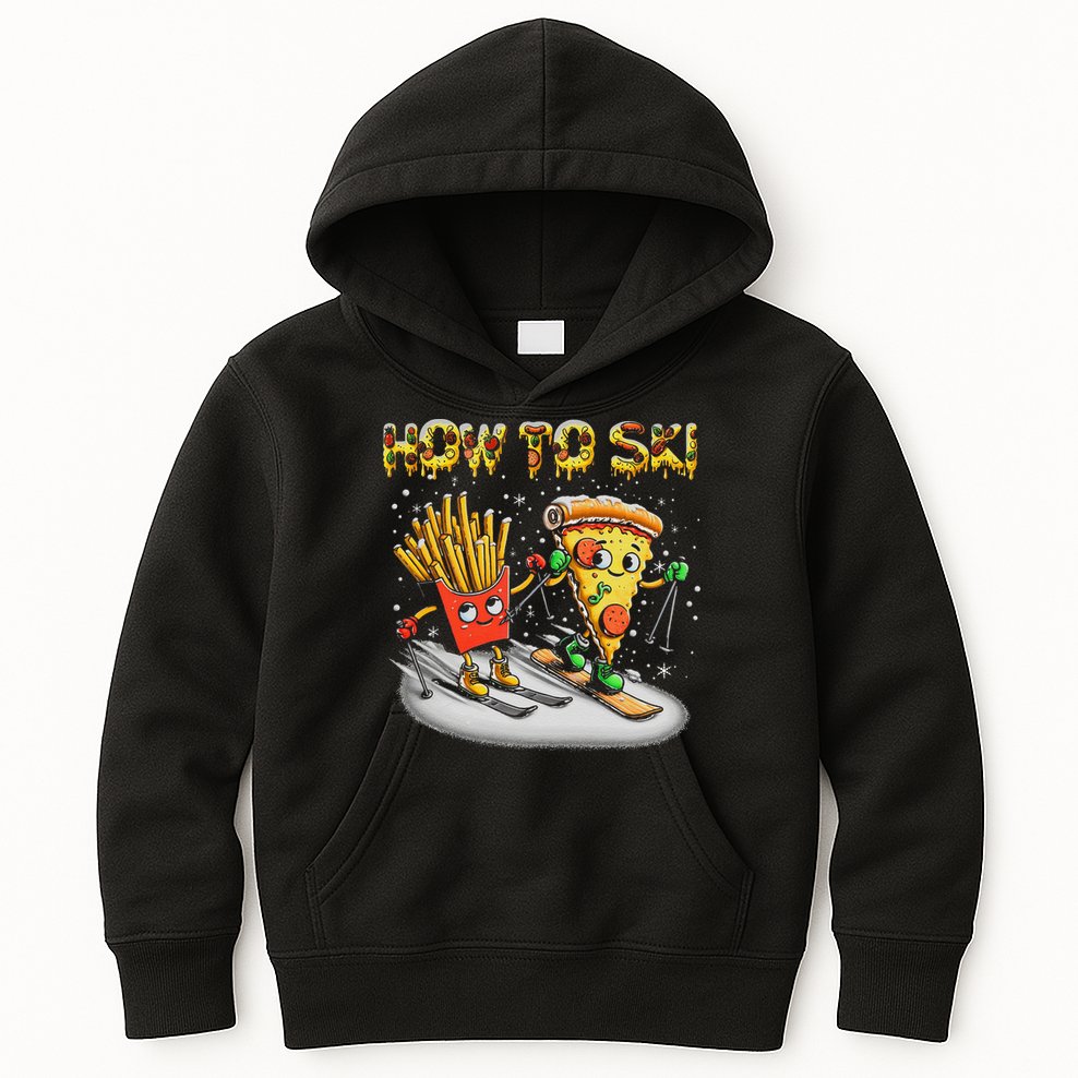 How To Ski Extreme Sport Pizza French Fries Skier Skiing Gift Kids Hoodie