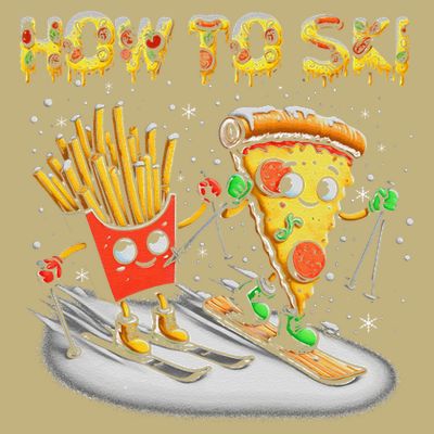 How To Ski Extreme Sport Pizza French Fries Skier Skiing Gift T-Shirt