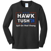 Hawk Tush Spit On That Thing Presidential Candidate Parody Kids Long Sleeve Shirt