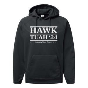 Hawk Tush Spit On That Thing Presidential Candidate Parody Performance Fleece Hoodie