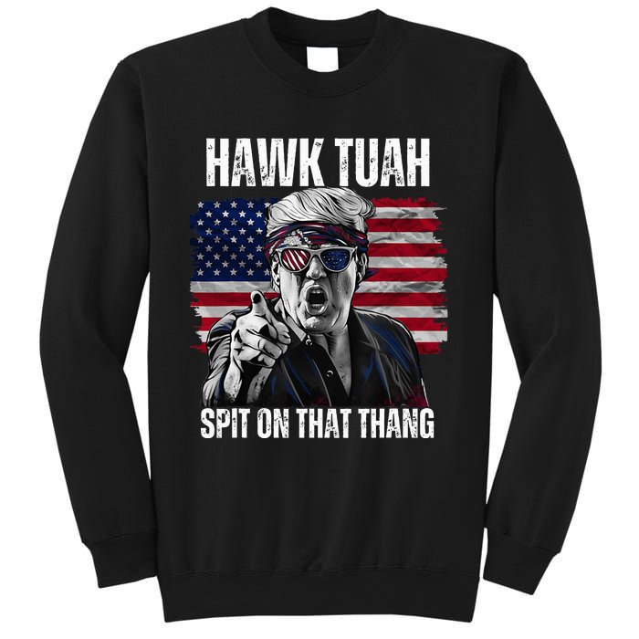 Hawk Tush Spit On That Thing Funny Sweatshirt