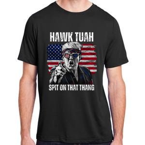 Hawk Tush Spit On That Thing Funny Adult ChromaSoft Performance T-Shirt