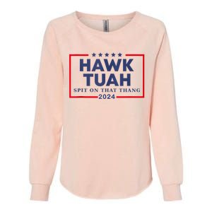 Hawk Tuah 24 Spit On That Womens California Wash Sweatshirt