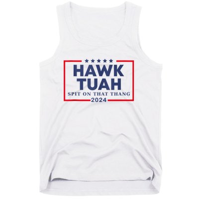 Hawk Tuah 24 Spit On That Tank Top