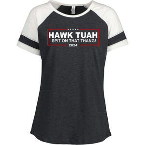 Hawk Tuah Spit On That Thang 2024 Funny Election Meme Enza Ladies Jersey Colorblock Tee