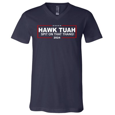 Hawk Tuah Spit On That Thang 2024 Funny Election Meme V-Neck T-Shirt