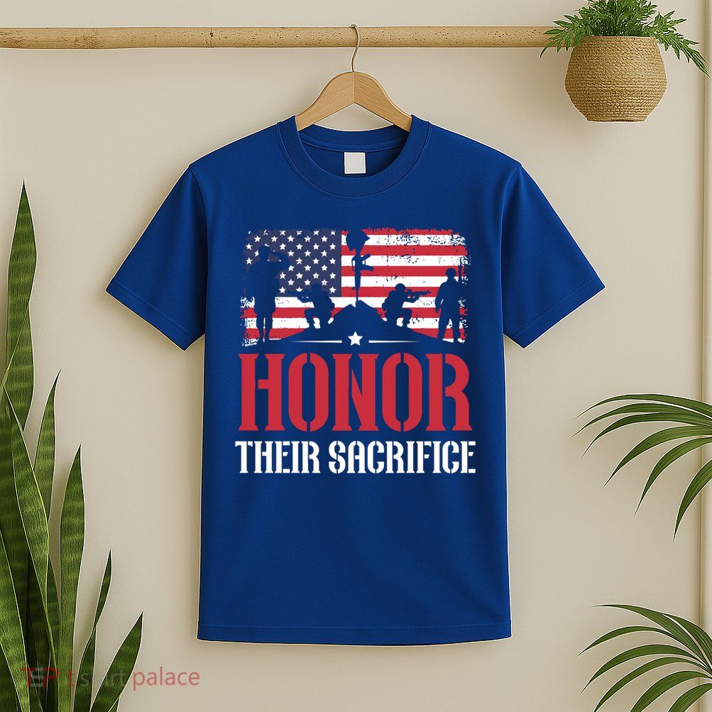 Honor Their Sacrifice Memorial Day Veteran Military Combat Gift T-Shirt