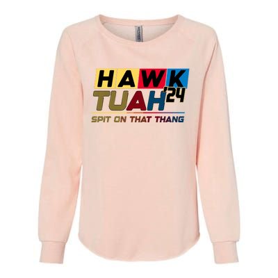 Hawk Tuah Spit On That Thang Trending Womens California Wash Sweatshirt