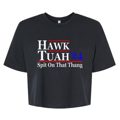 Hawk Tuah Spit On That Thing Presidential Bella+Canvas Jersey Crop Tee